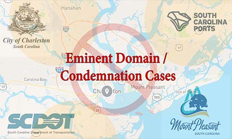 Eminent Domain and Condemnation Cases